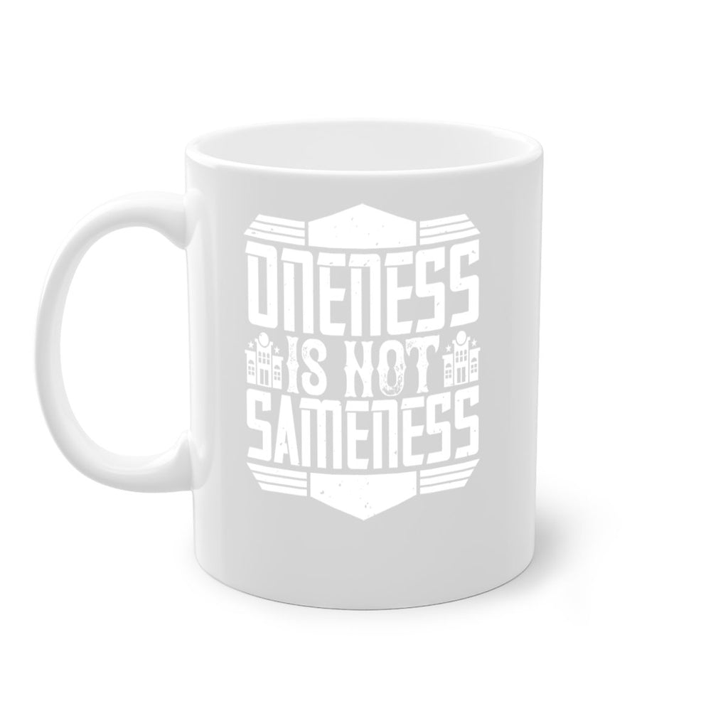 Oneness is not sameness Style 22#- Architect-Mug / Coffee Cup