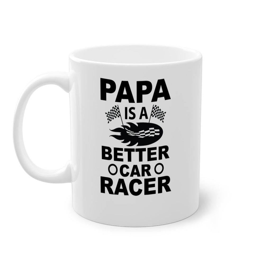 Papa Is a Better car 116#- grandpa-Mug / Coffee Cup