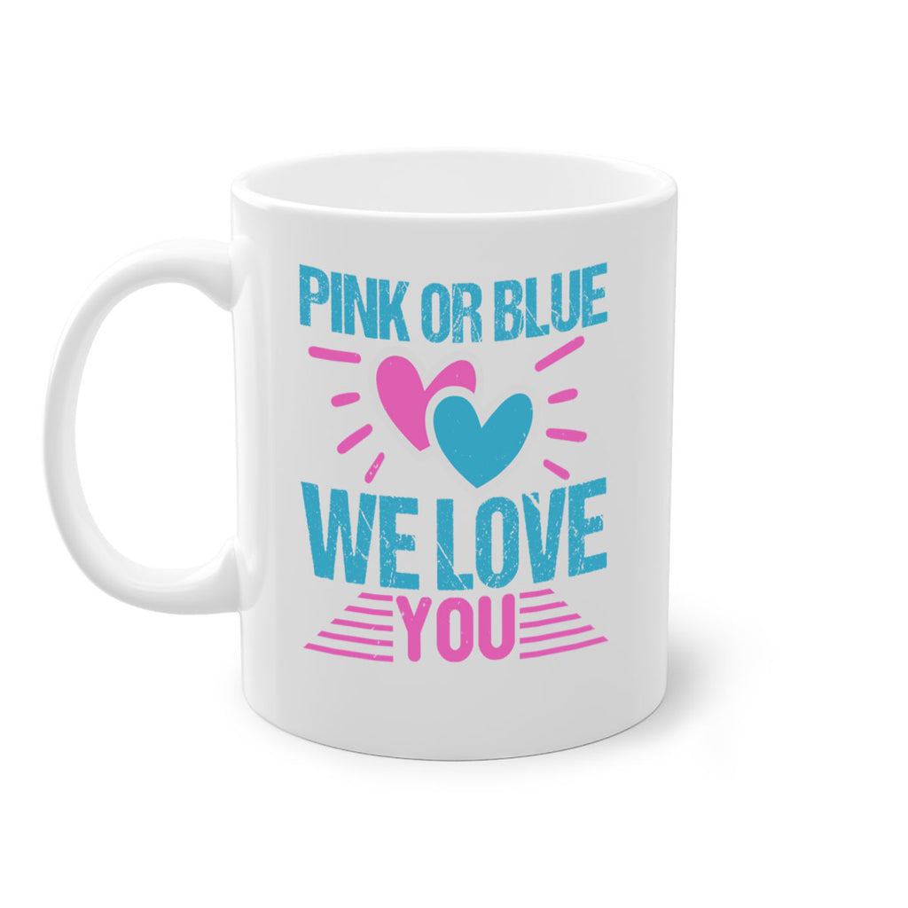Pink or Blue we love you Style 177#- baby2-Mug / Coffee Cup