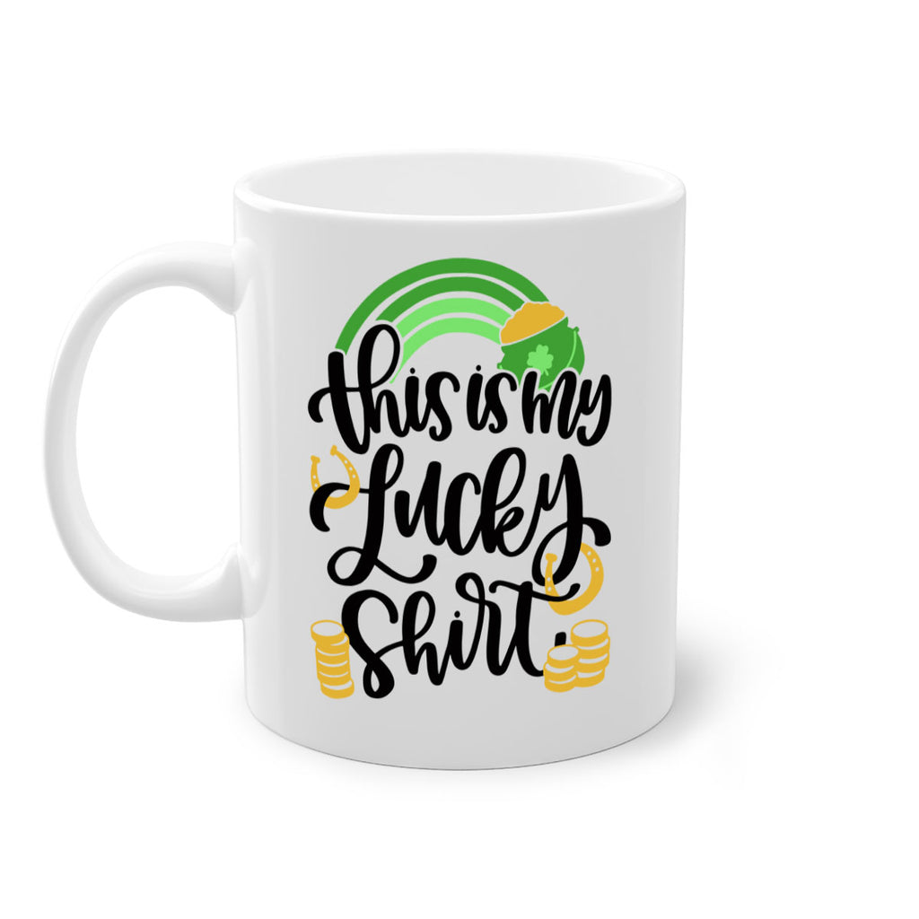 This Is My Lucky Shirt Style 22#- St Patricks Day-Mug / Coffee Cup