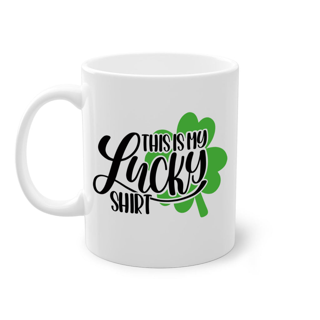 This Is My Lucky Shirt Style 23#- St Patricks Day-Mug / Coffee Cup