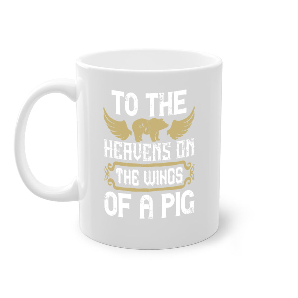 To the heavens on the wings of a pig Style 14#- pig-Mug / Coffee Cup
