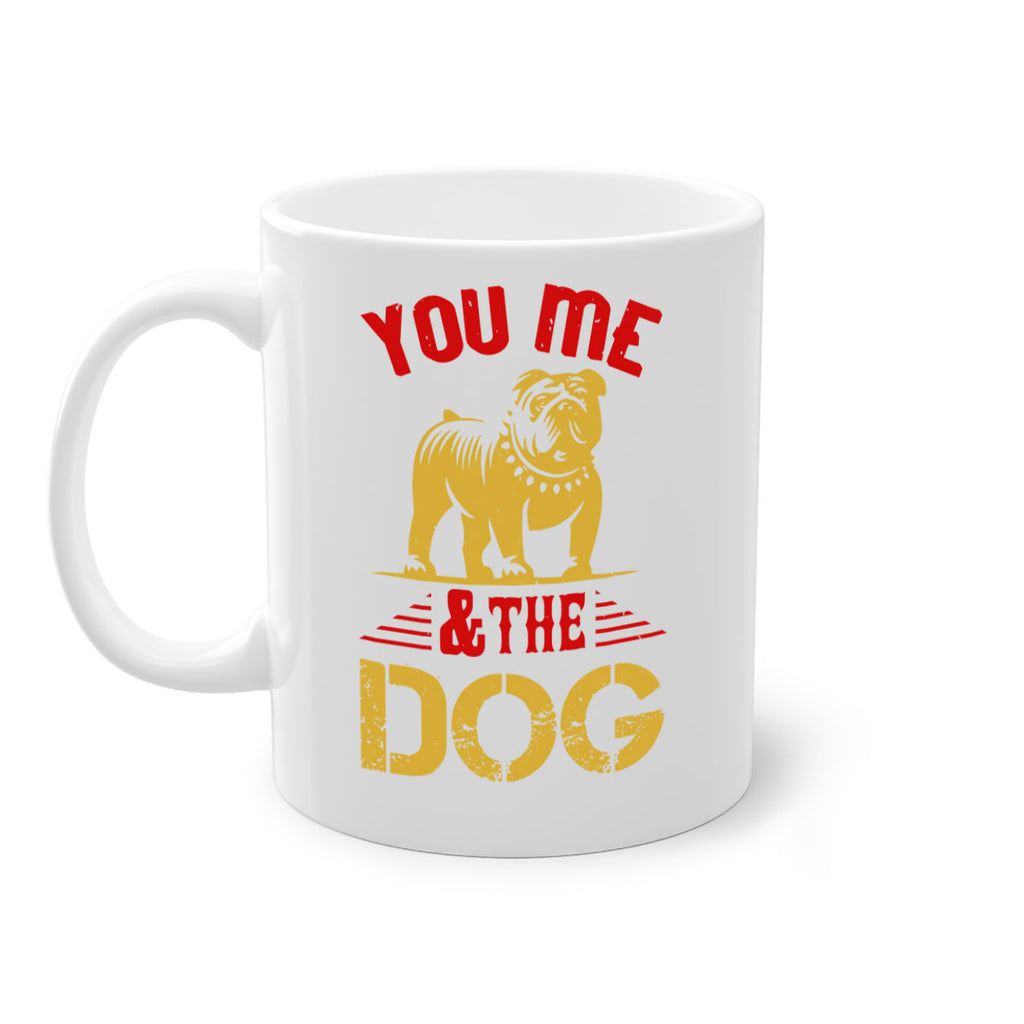You Me The Dog Style 140#- Dog-Mug / Coffee Cup