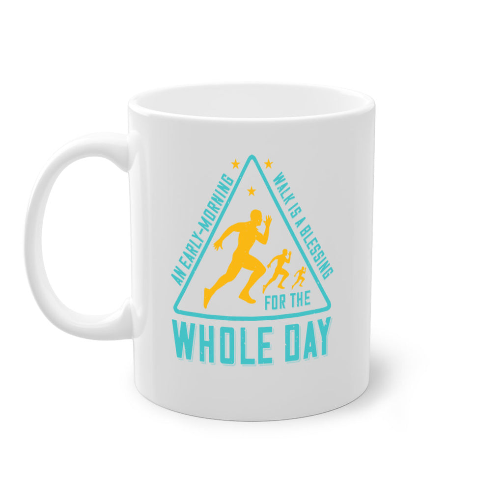 an earlymorning walk is a blessing for the whole day 48#- running-Mug / Coffee Cup