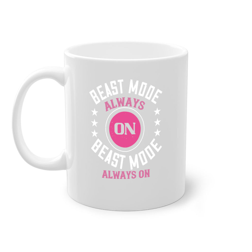 best mode always on best mode alwayes on 91#- gym-Mug / Coffee Cup