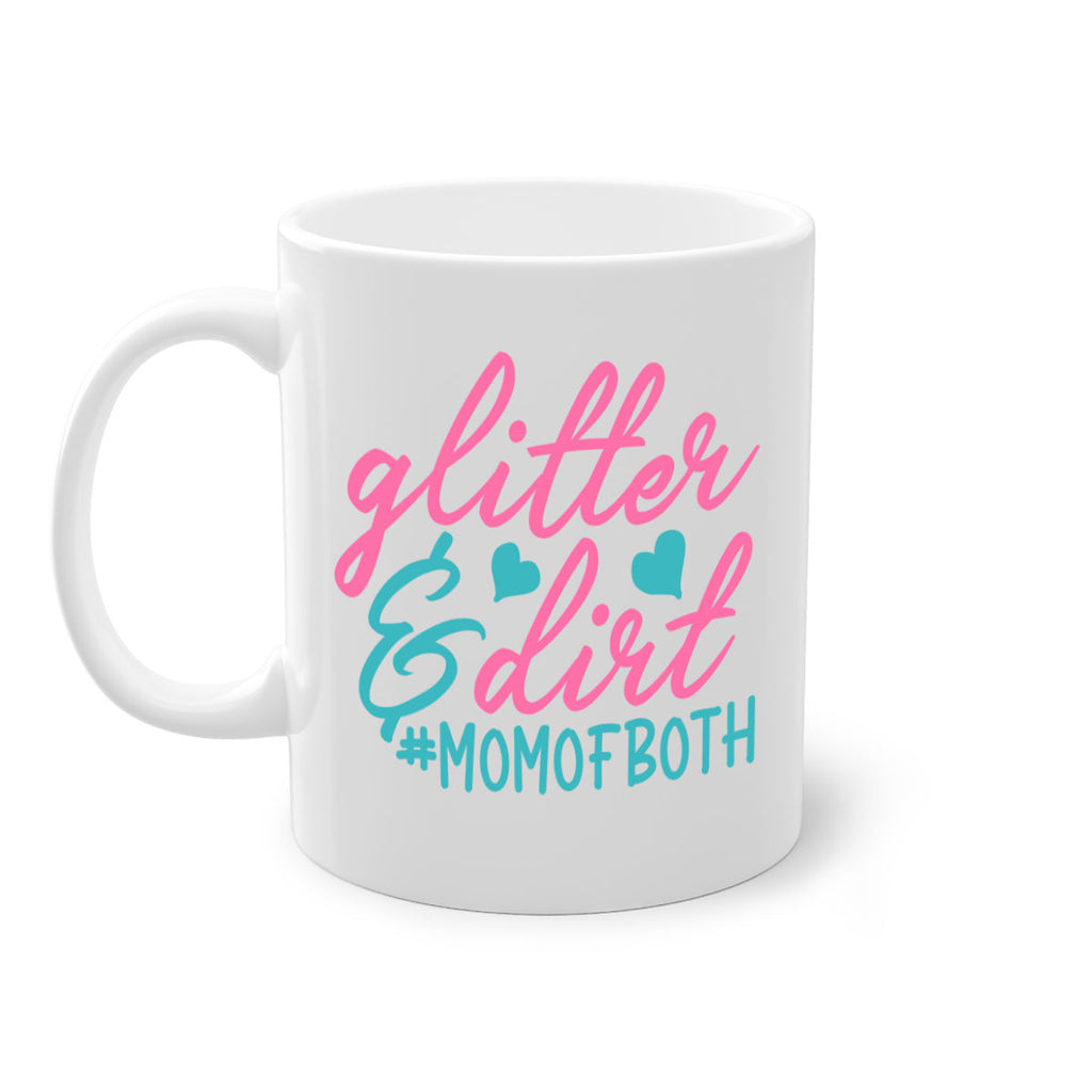 glitter dirt momofboth 265#- mom-Mug / Coffee Cup