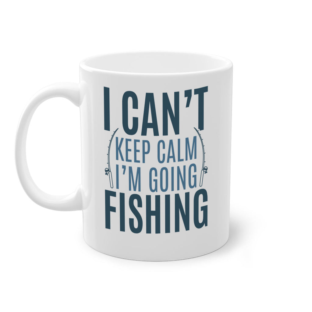 i cant keep calm 115#- fishing-Mug / Coffee Cup