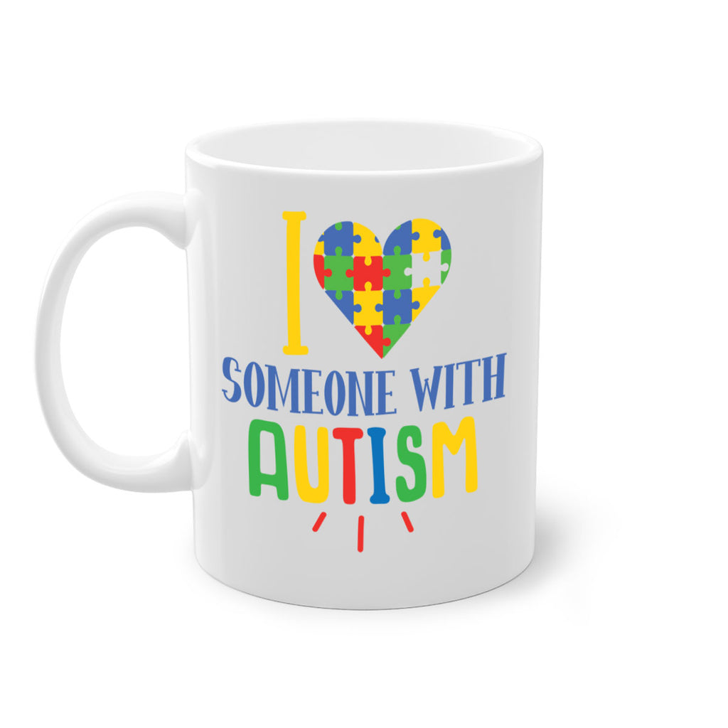 i love someone with autism Style 21#- autism-Mug / Coffee Cup