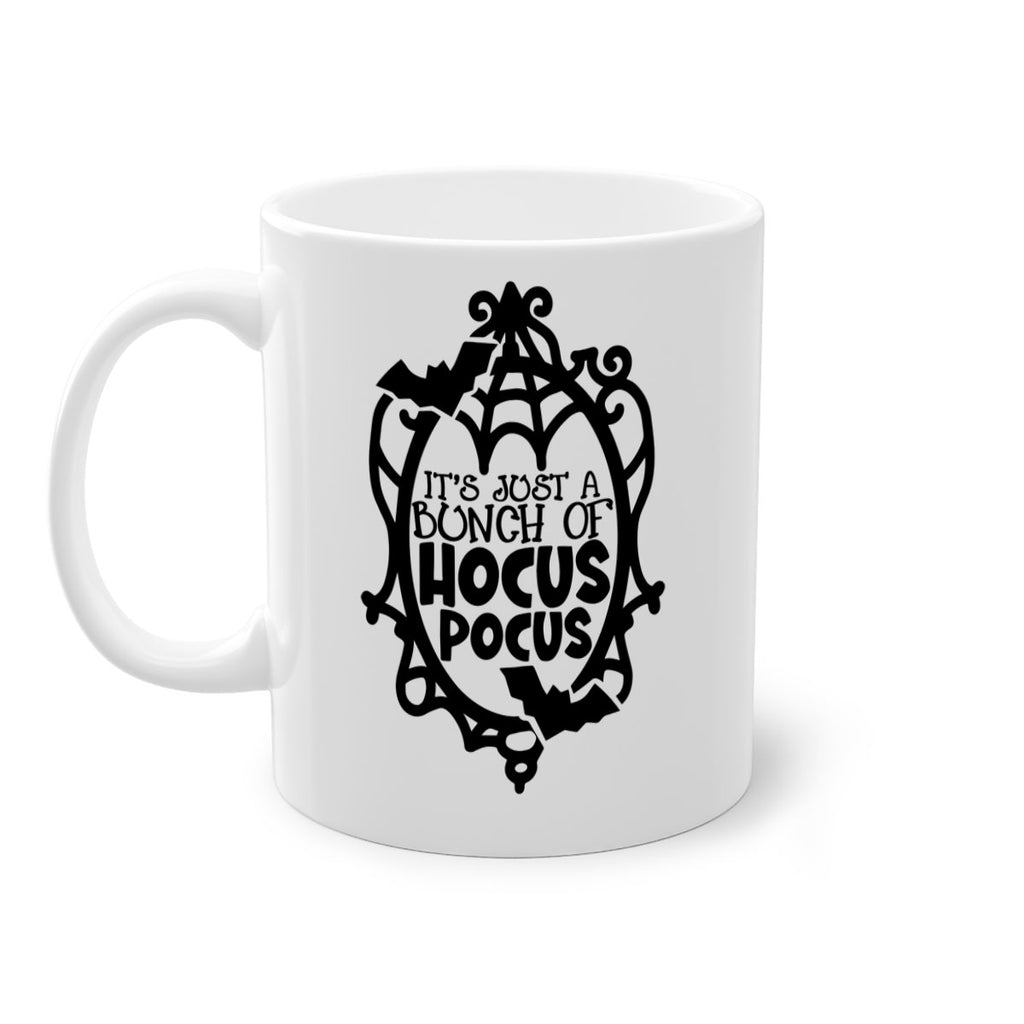its just a bunch of hocus pocus 51#- halloween-Mug / Coffee Cup