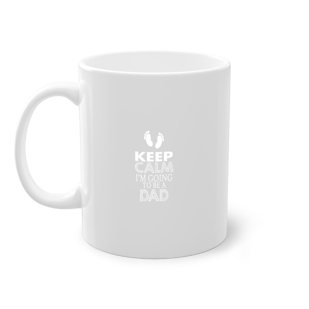 keep clam i am going to be a dad 2#- dad-Mug / Coffee Cup
