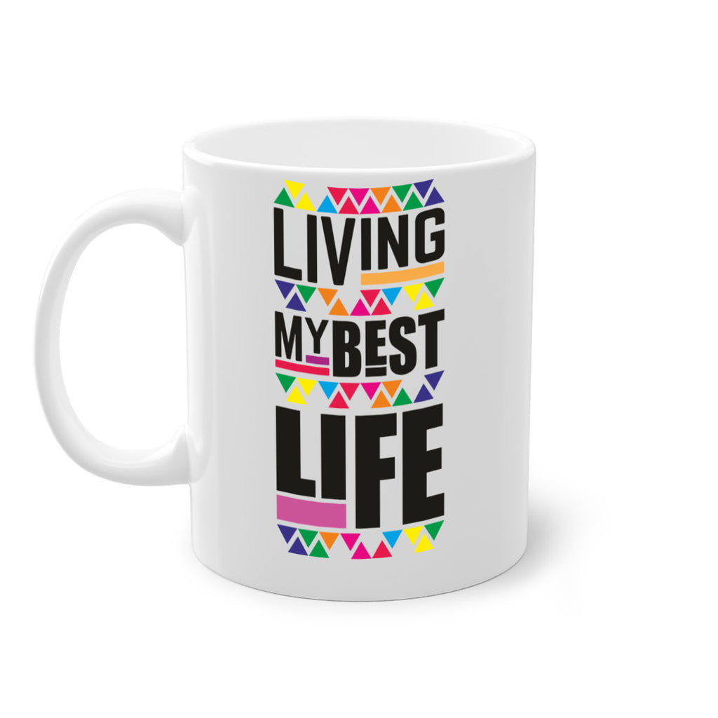 living my best life- black words - phrases-Mug / Coffee Cup