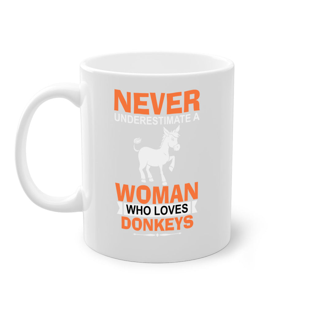 never underestimate a woman who loves donkeys Style 1#- Donkey-Mug / Coffee Cup