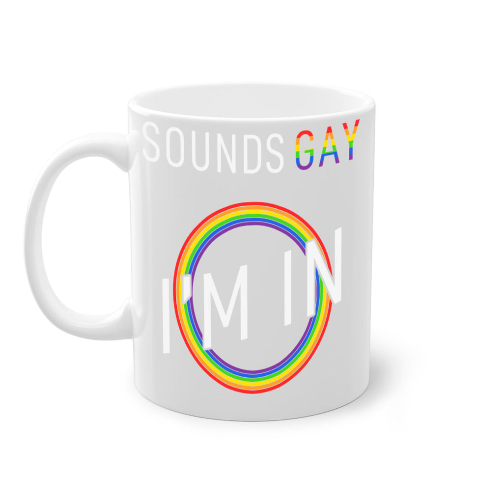 pride sounds gay im in 42#- lgbt-Mug / Coffee Cup