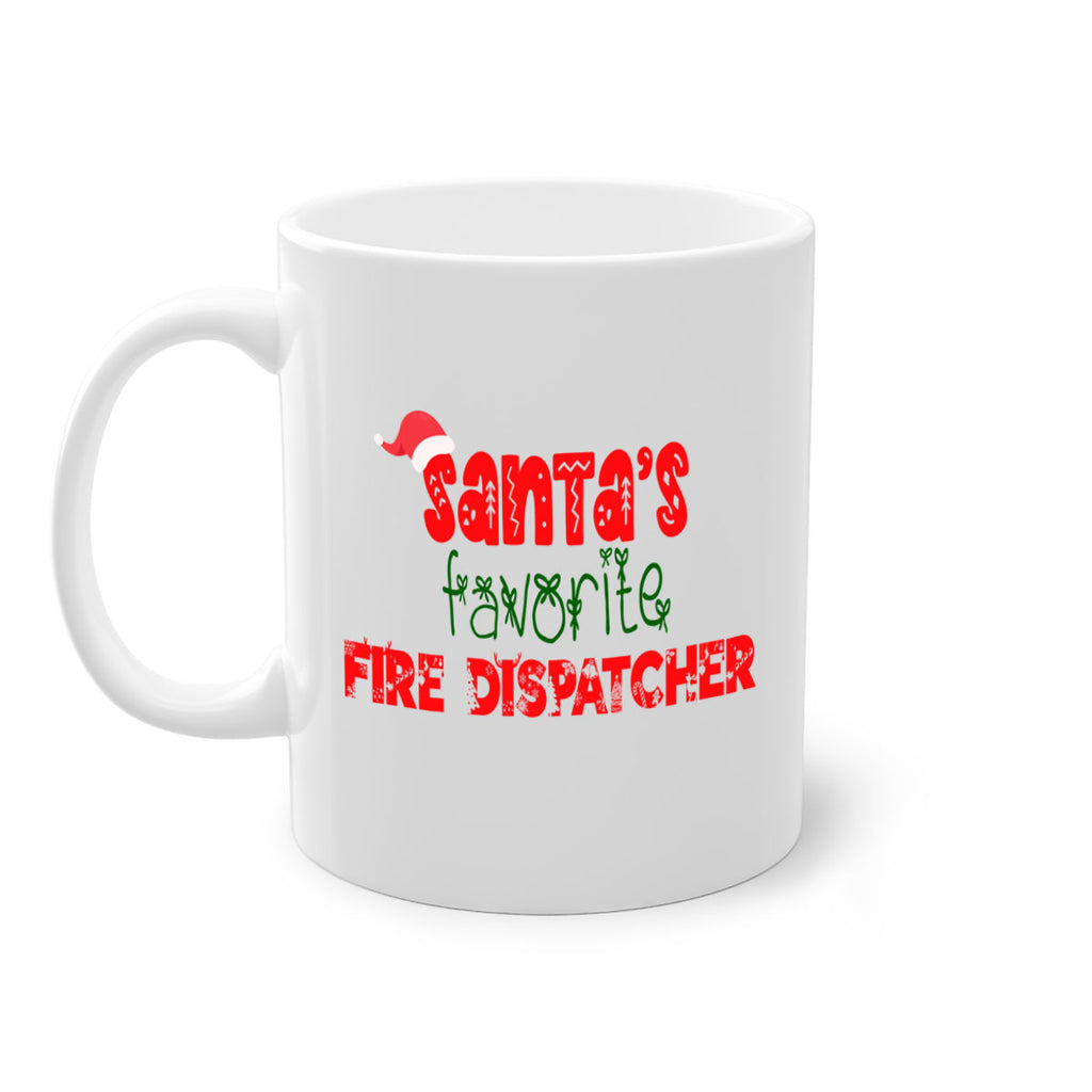 santas favorite fire dispatcher style 822#- christmas-Mug / Coffee Cup
