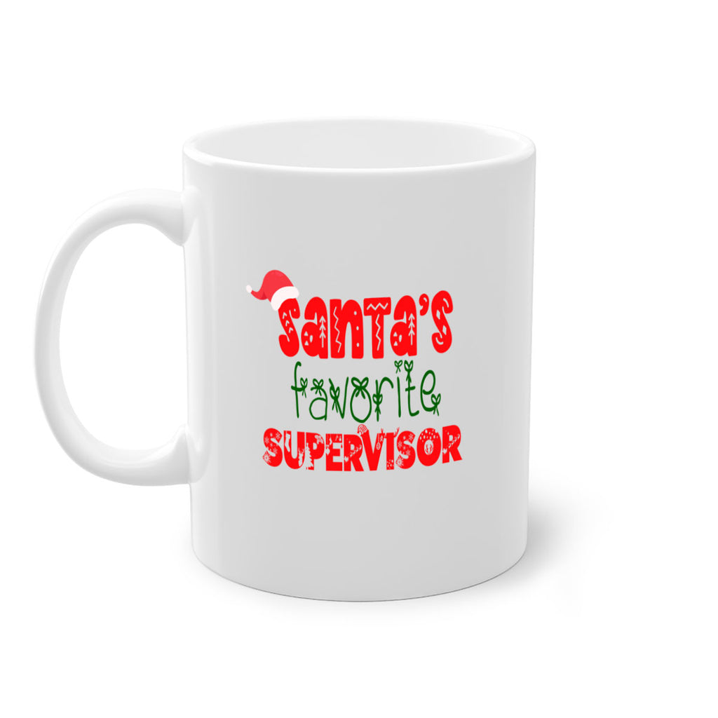 santas favorite supervisor style 1107#- christmas-Mug / Coffee Cup