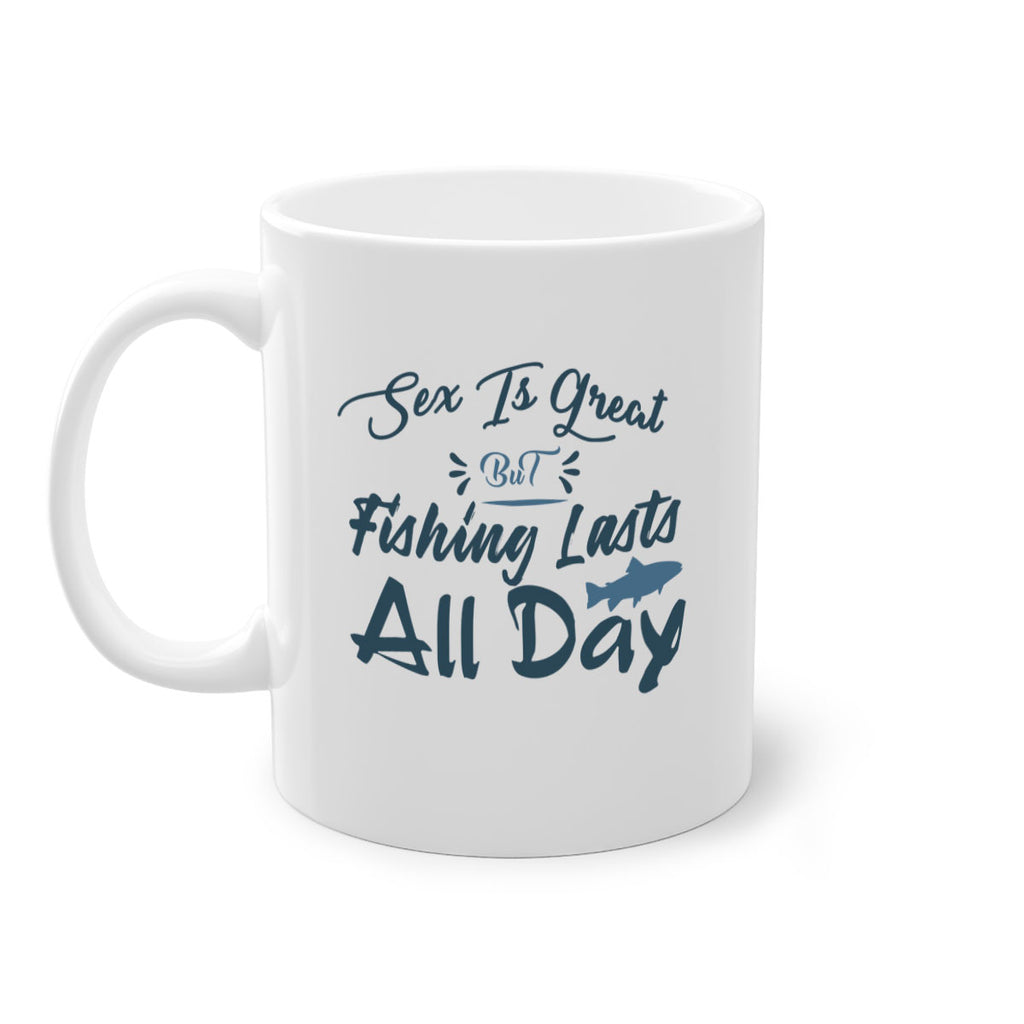 sex is great but 40#- fishing-Mug / Coffee Cup