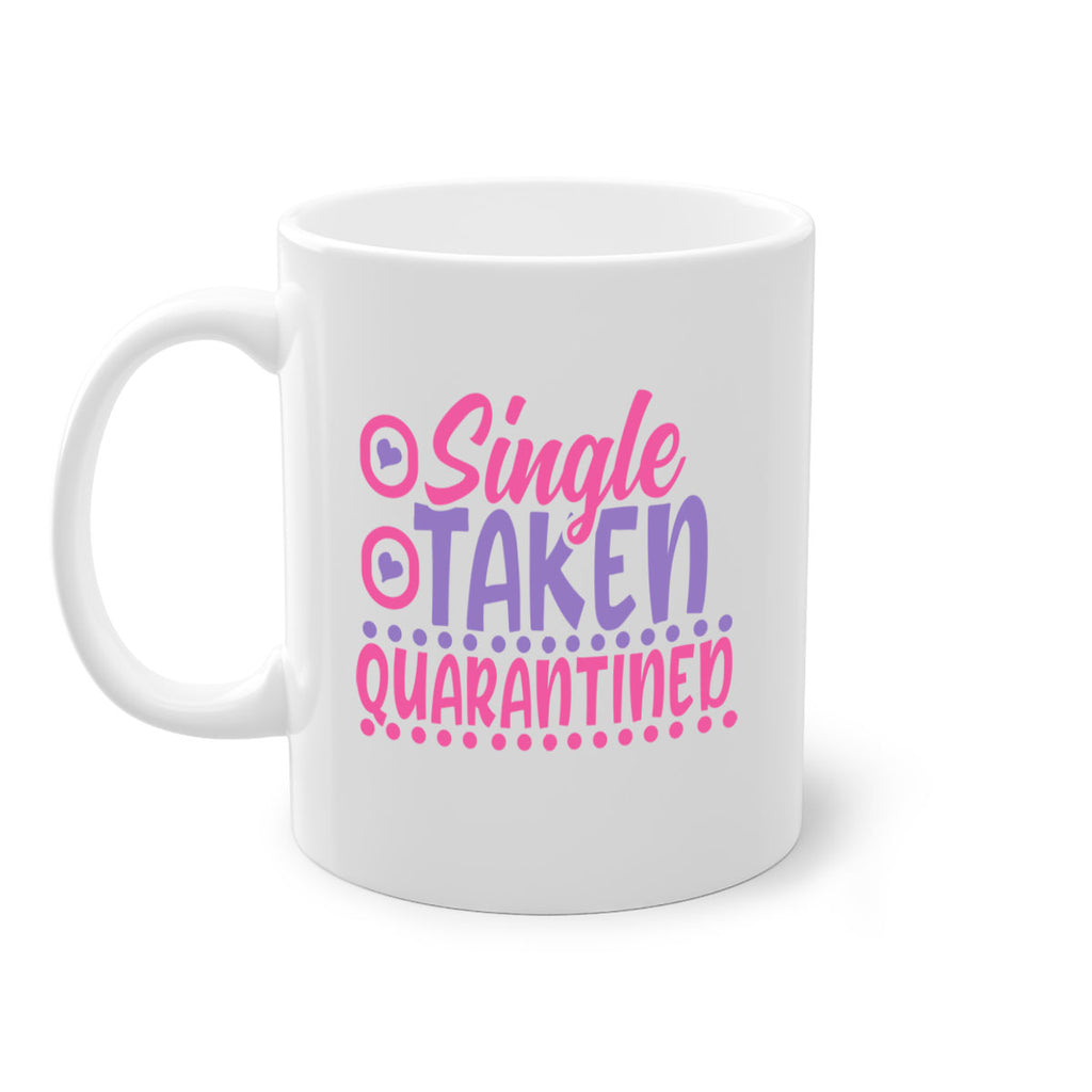 single taken quarantined Style 44#- corona virus-Mug / Coffee Cup