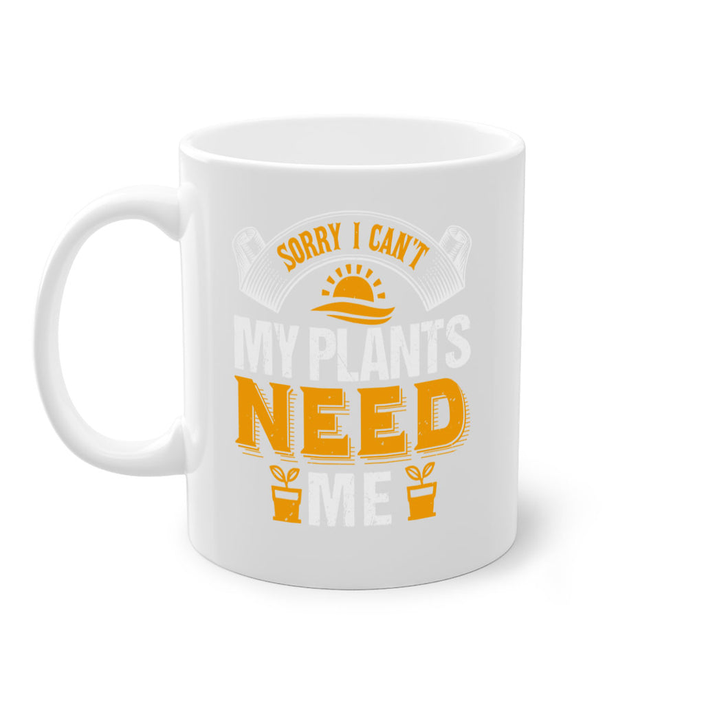 sorry i cant my plants need 37#- Farm and garden-Mug / Coffee Cup