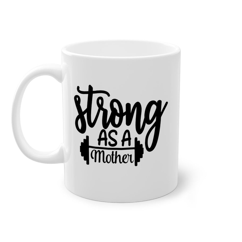 strong as a mother 13#- gym-Mug / Coffee Cup