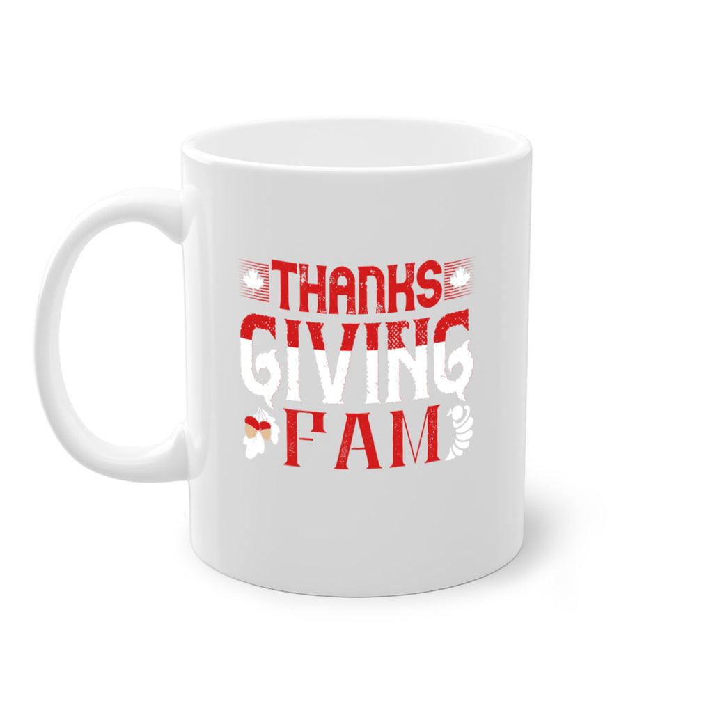 thanks giving fam 16#- thanksgiving-Mug / Coffee Cup