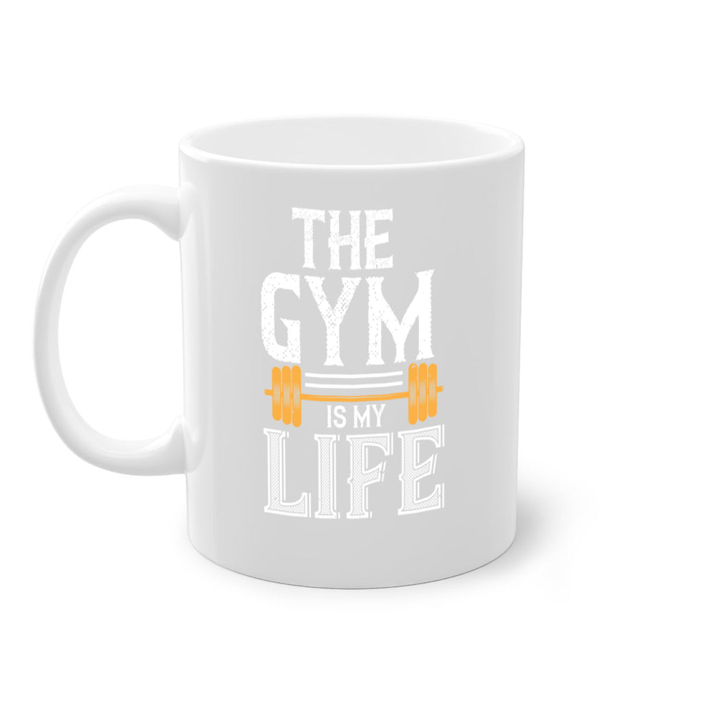 the gym is my life 65#- gym-Mug / Coffee Cup