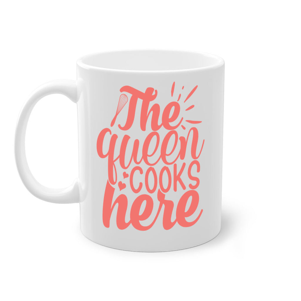 the queen cooks here 9#- kitchen-Mug / Coffee Cup