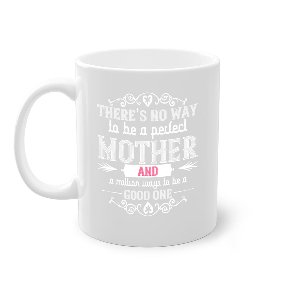 there’s no way 36#- mom-Mug / Coffee Cup