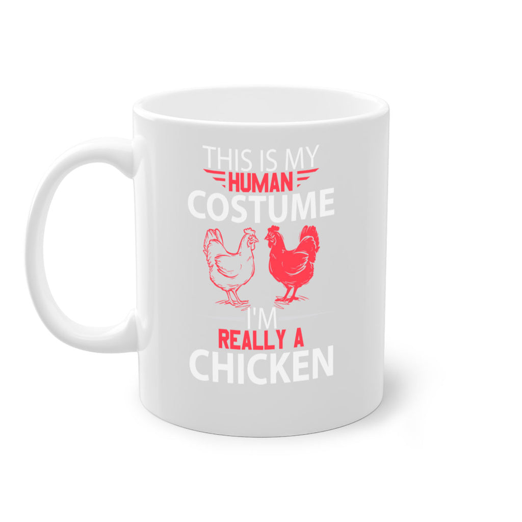 this is human costume im really a chicken Style 2#- Chicken-Mug / Coffee Cup