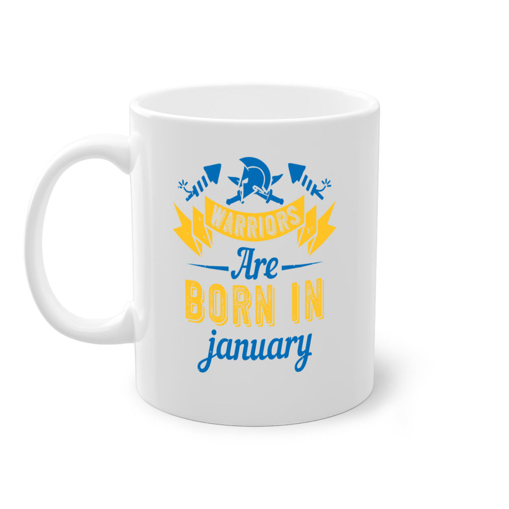 warriors are born in January Style 16#- birthday-Mug / Coffee Cup