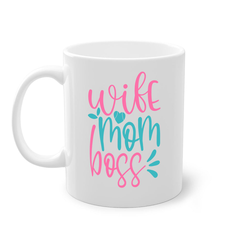 wife mom boss 284#- mom-Mug / Coffee Cup
