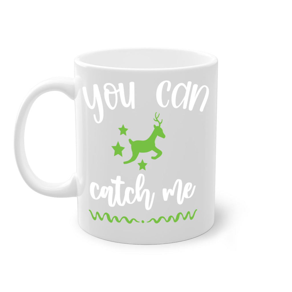 you can catch me style 1249#- christmas-Mug / Coffee Cup