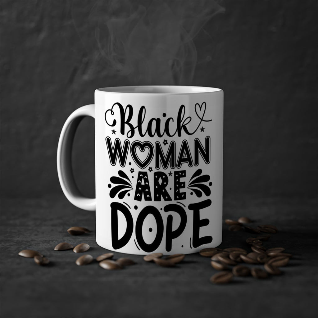 Black woman are dope Style 51#- Black women - Girls-Mug / Coffee Cup