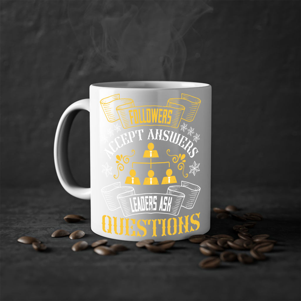 Followers accept answers Leaders ask questions Style 37#- dentist-Mug / Coffee Cup