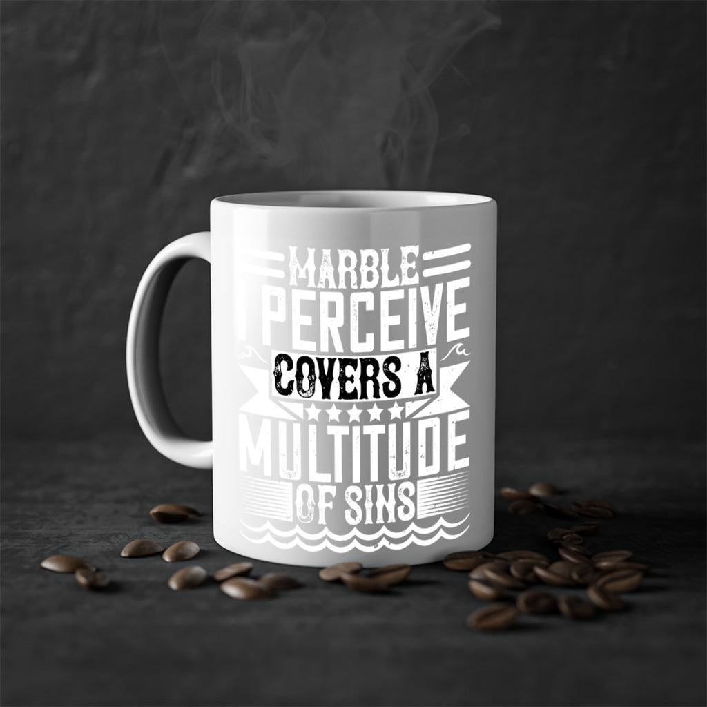 Marble I perceive covers a multitude of sins Style 23#- Architect-Mug / Coffee Cup