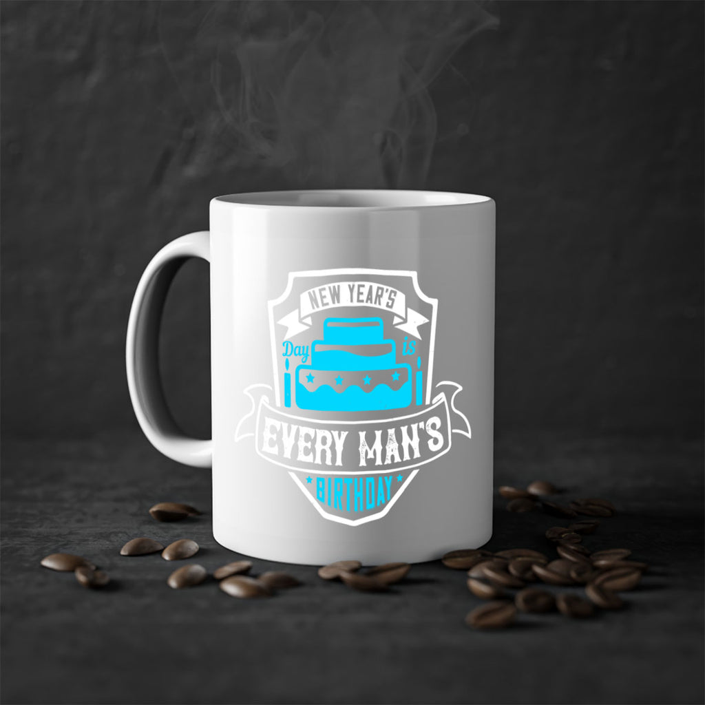 New Years Day is every mans birthday Style 55#- birthday-Mug / Coffee Cup