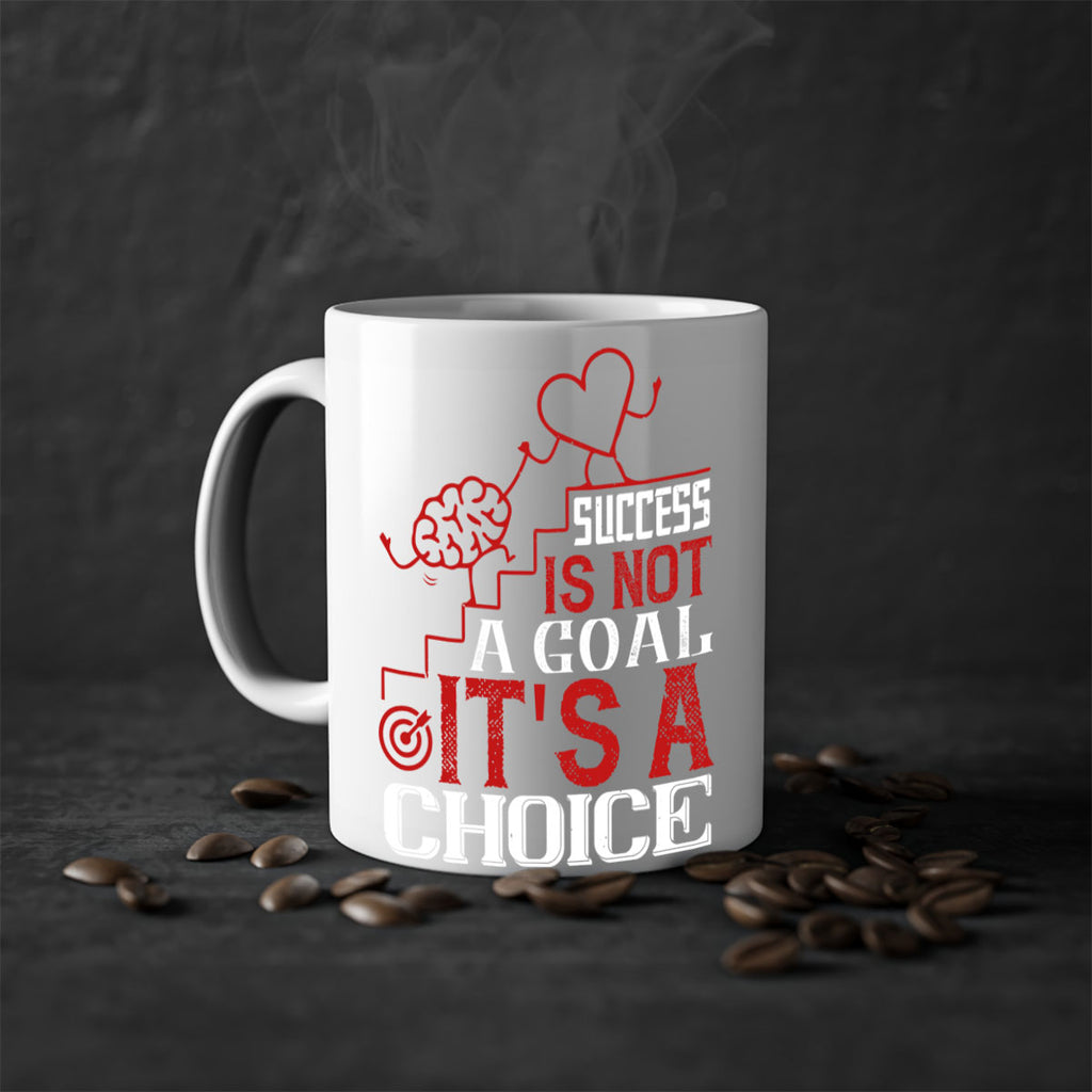 Success is not a goal Its a choice Style 18#- dentist-Mug / Coffee Cup