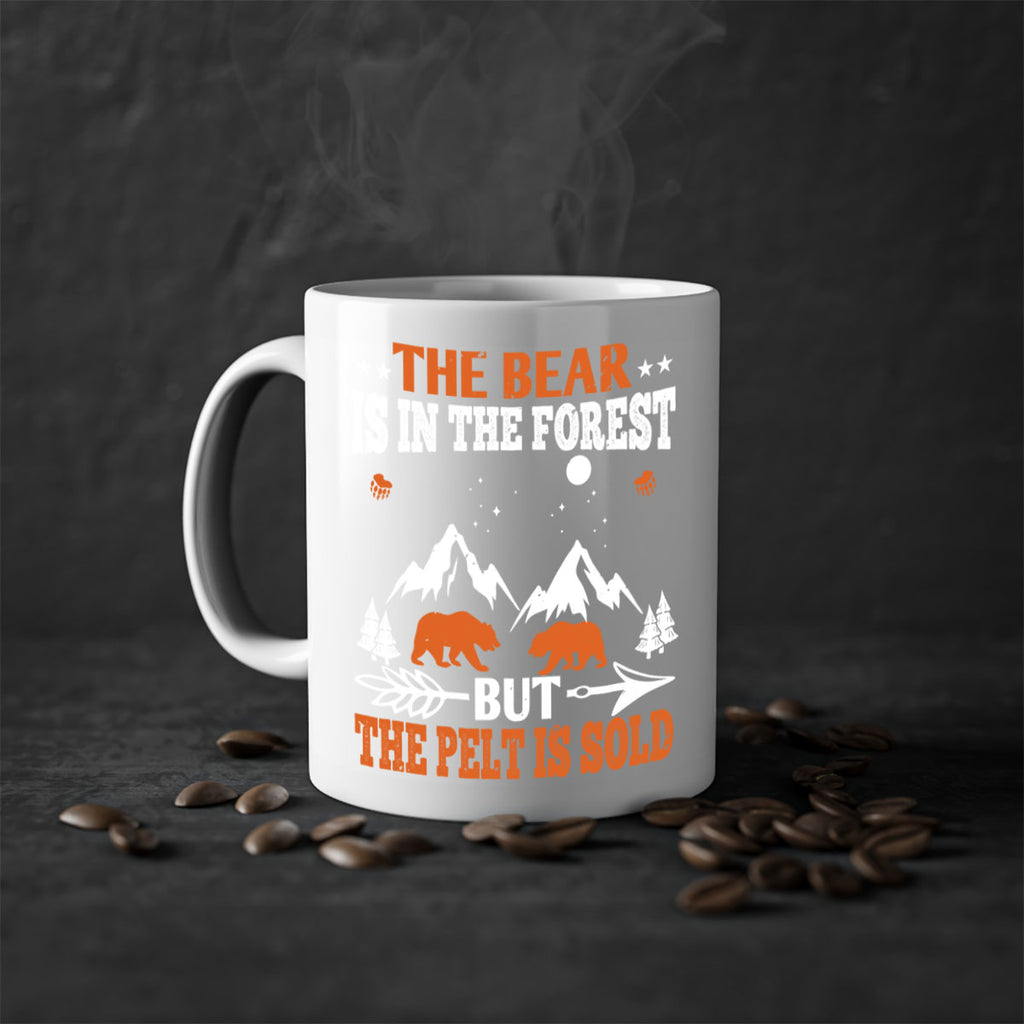 The bear is in the forest, but the pelt is soldd 31#- bear-Mug / Coffee Cup