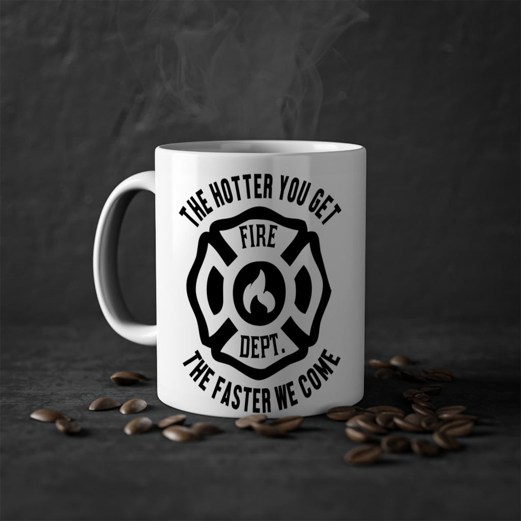 The hotter Style 18#- fire fighter-Mug / Coffee Cup