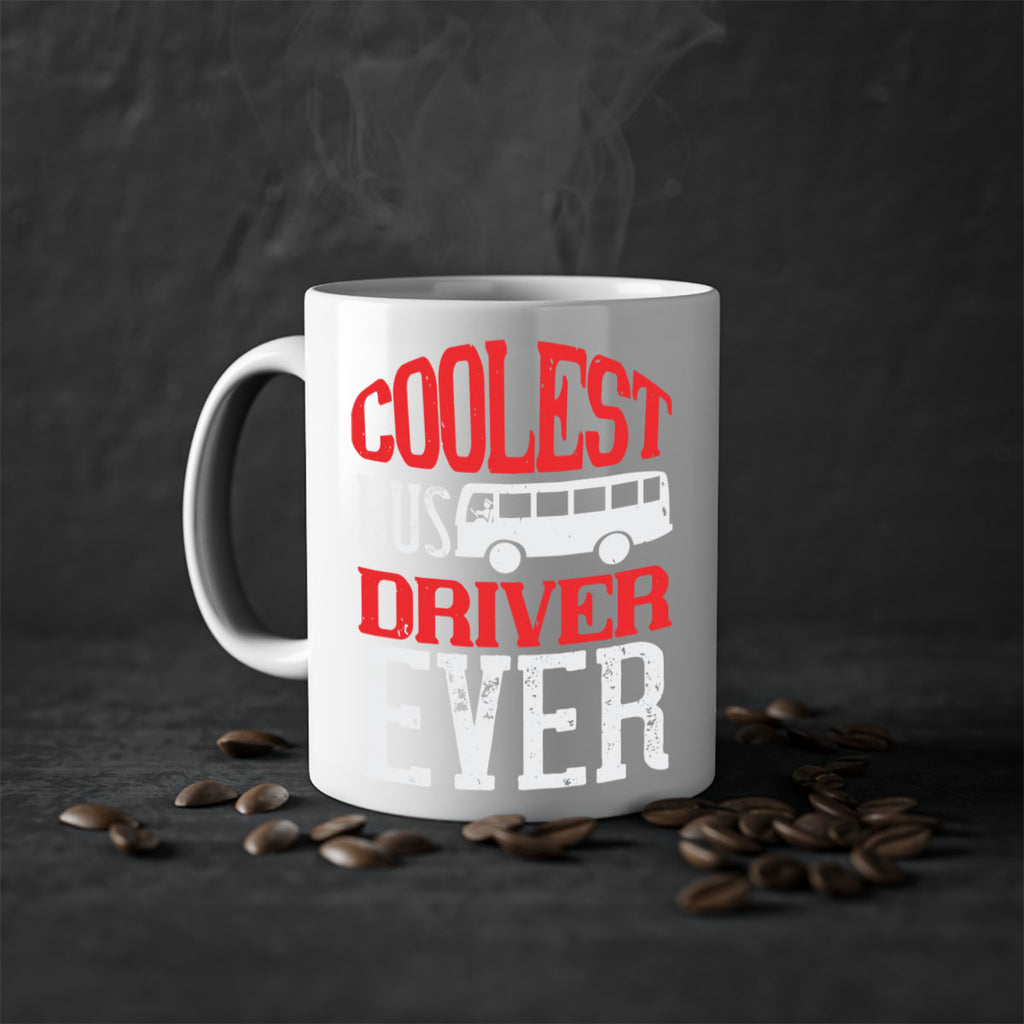coolest bus driver ever Style 38#- bus driver-Mug / Coffee Cup