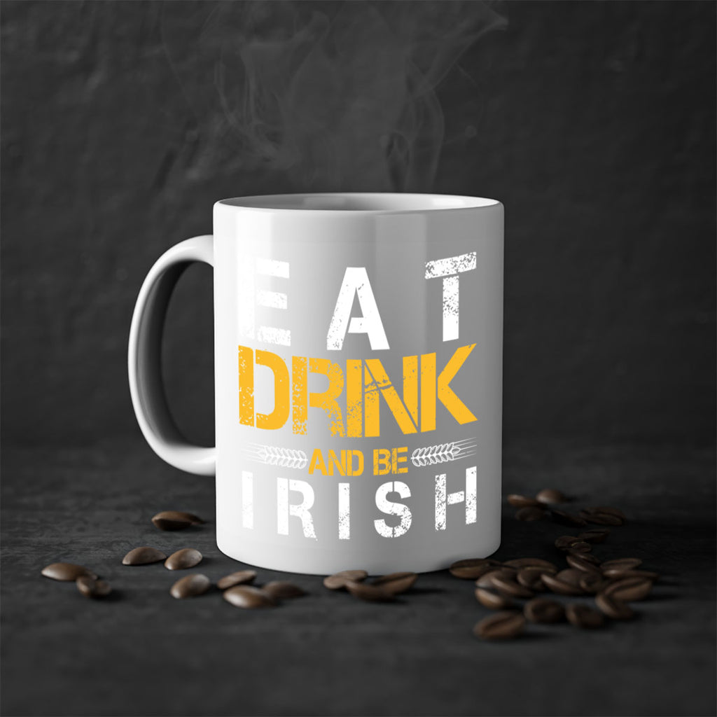 eat drink and be irish 89#- beer-Mug / Coffee Cup