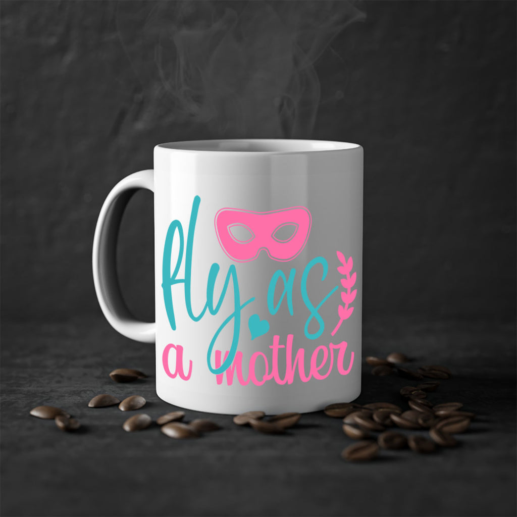 fly as a mother 346#- mom-Mug / Coffee Cup