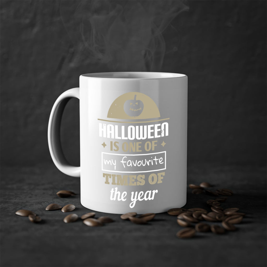 halloween is one of my 113#- halloween-Mug / Coffee Cup