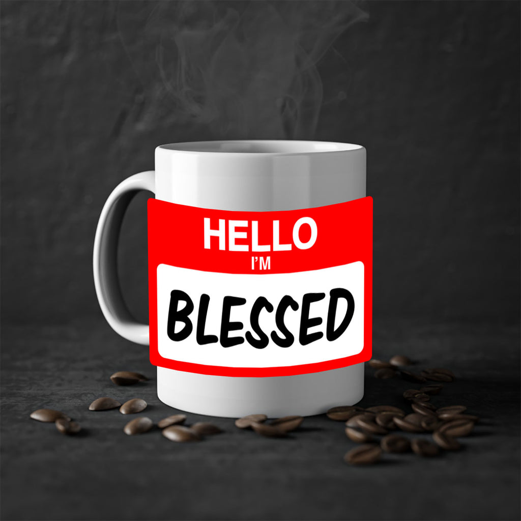 hello im blessed 133#- black words - phrases-Mug / Coffee Cup