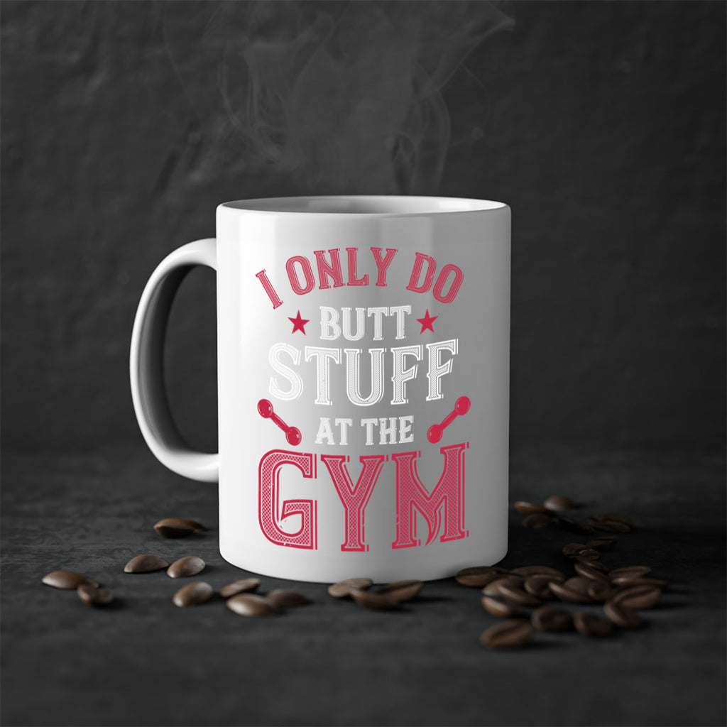 i only do butt stuff at the gym 87#- gym-Mug / Coffee Cup