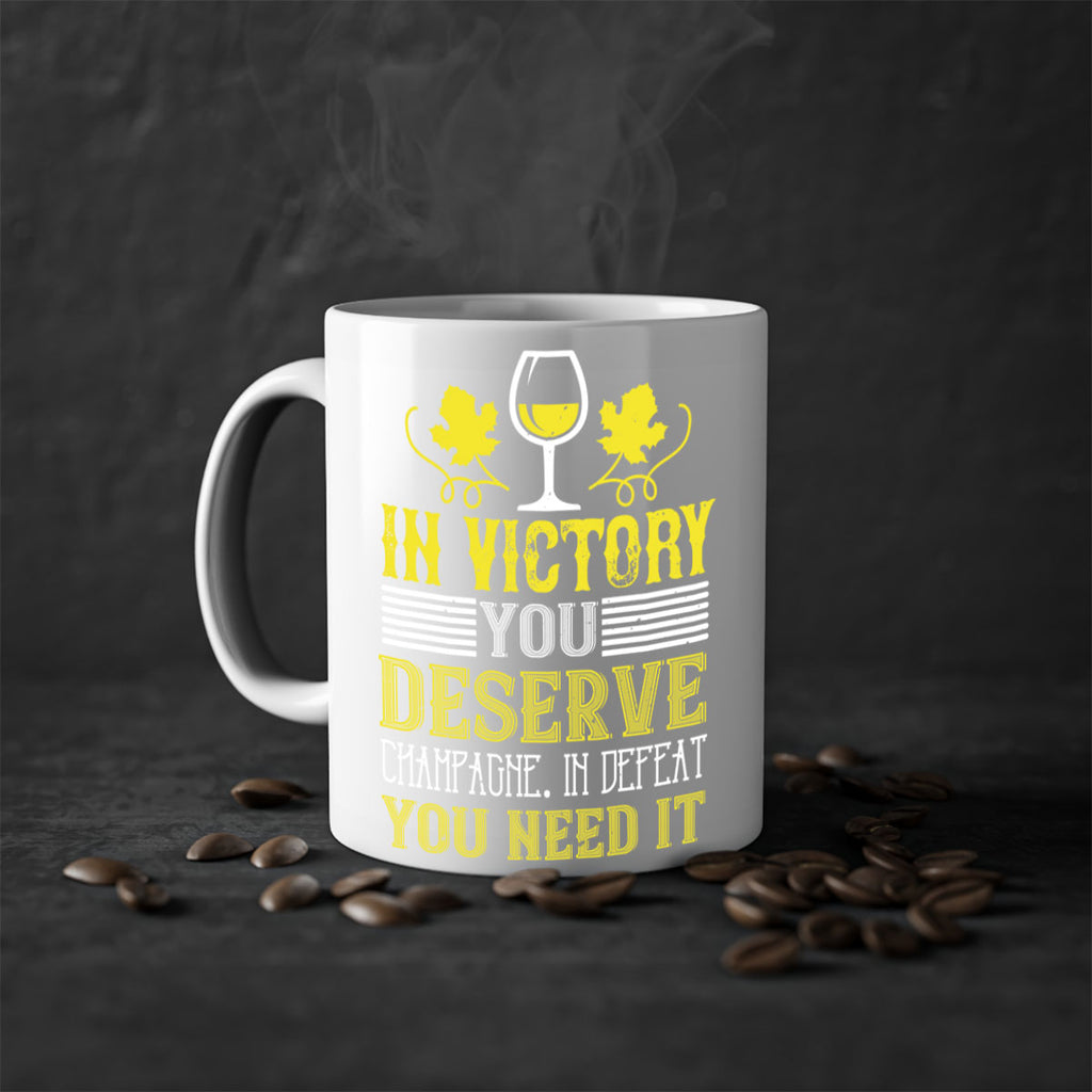 in victory you deserve 75#- wine-Mug / Coffee Cup
