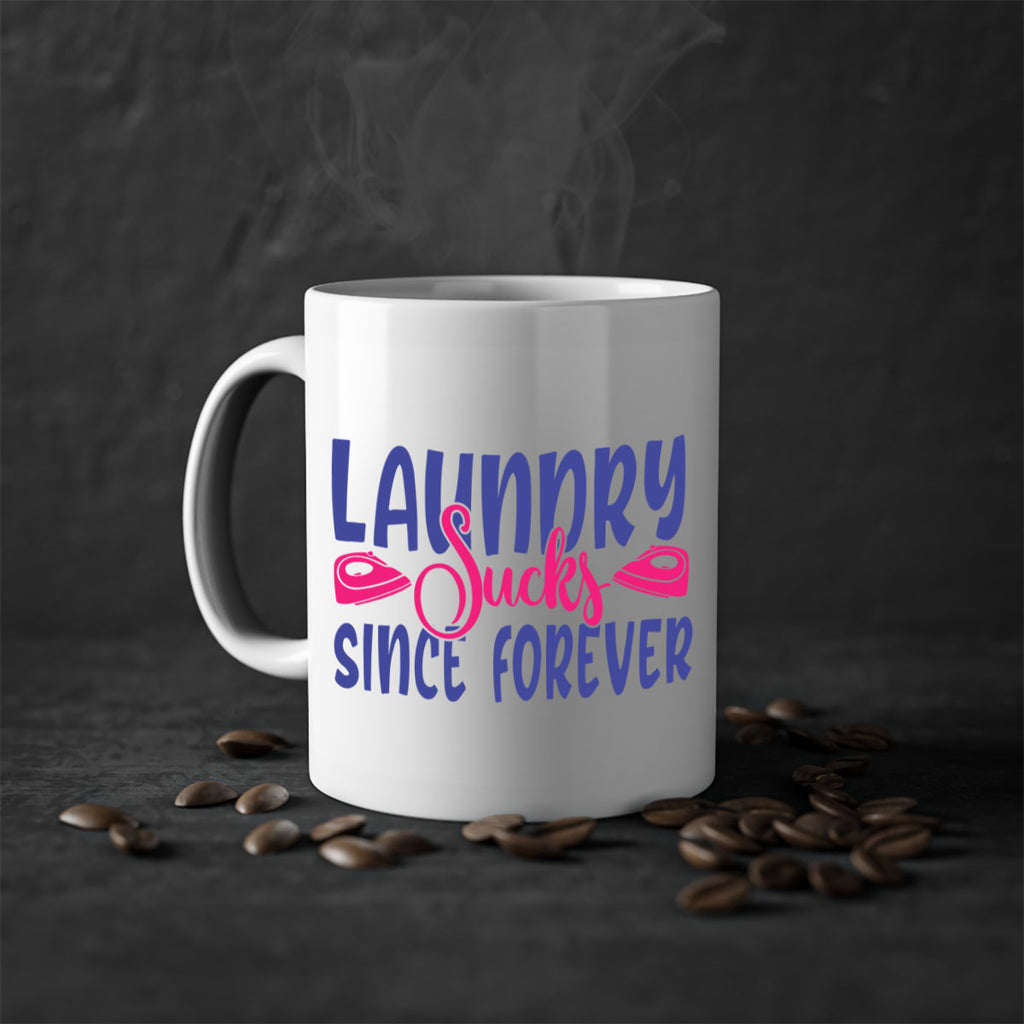 laundry sucks since forever 7#- laundry-Mug / Coffee Cup
