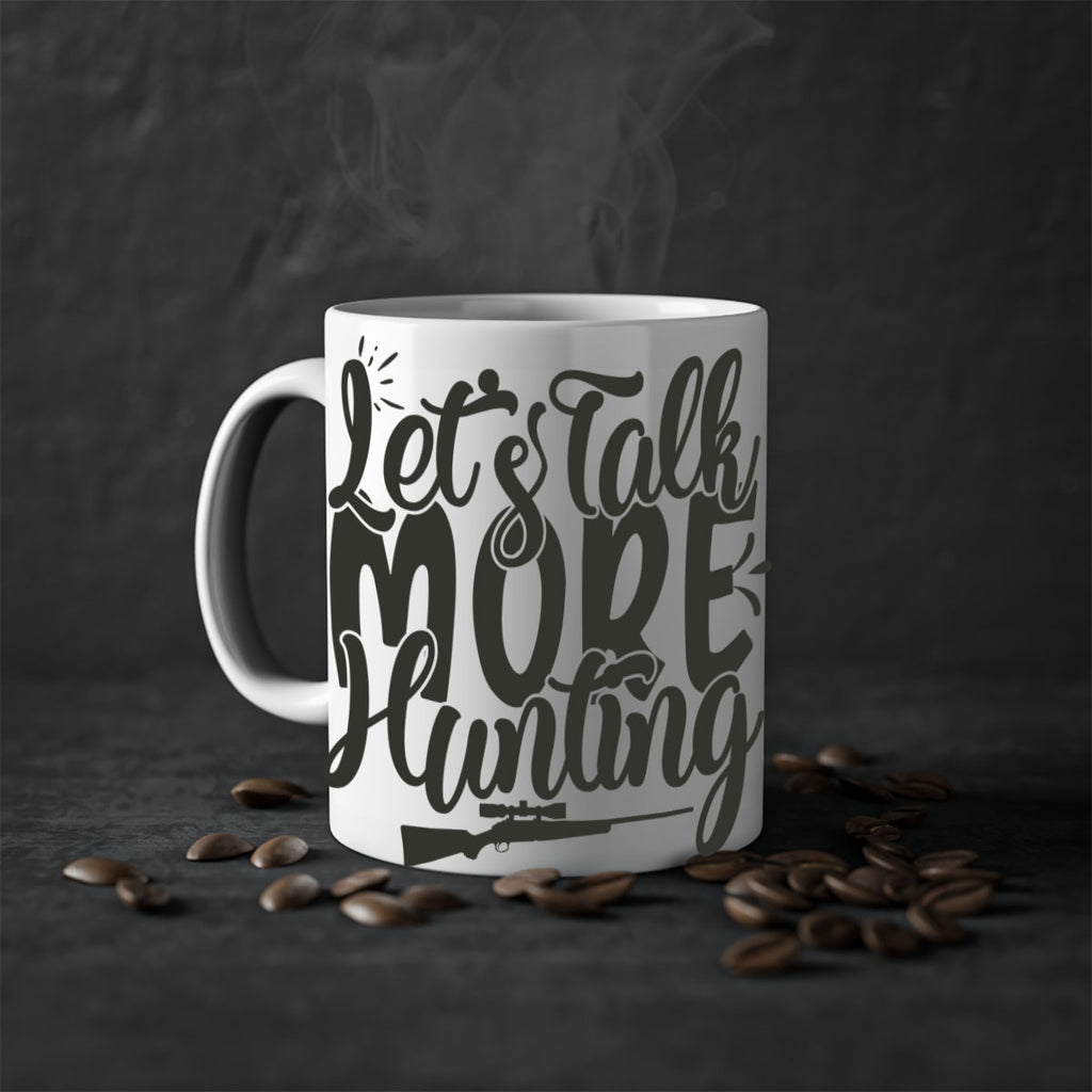 lets talk more hunting 20#- hunting-Mug / Coffee Cup