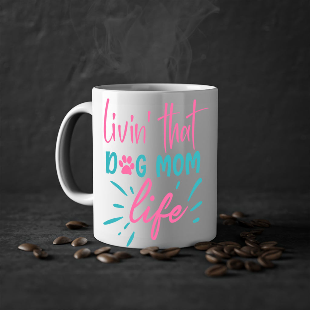 livin that dog mom life 253#- mom-Mug / Coffee Cup