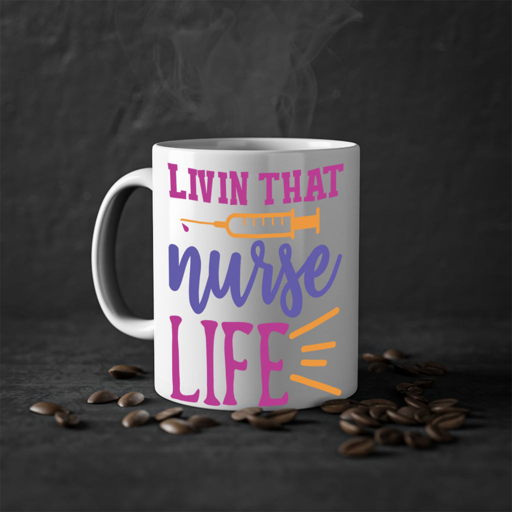 livin that nurse life Style Style 138#- nurse-Mug / Coffee Cup