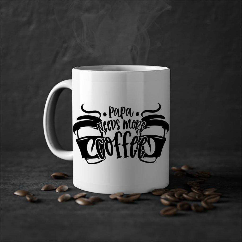 papa needs more coffee 50#- coffee-Mug / Coffee Cup